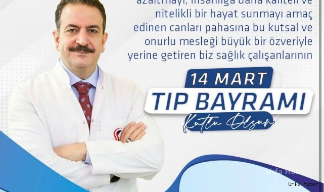 Başhekim Mardinli'den Tıp Bayramı mesajı