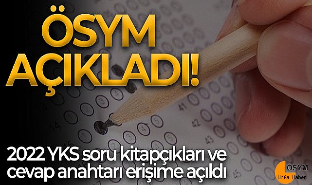 YKS: TYT, AYT, YDT soruları ve cevapları erişime açıldı!