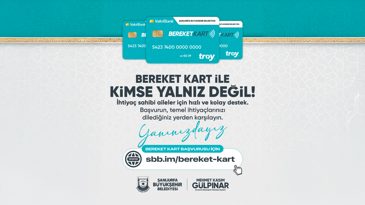 Şanlıurfa Büyükşehir'den Bereket Kart Projesi